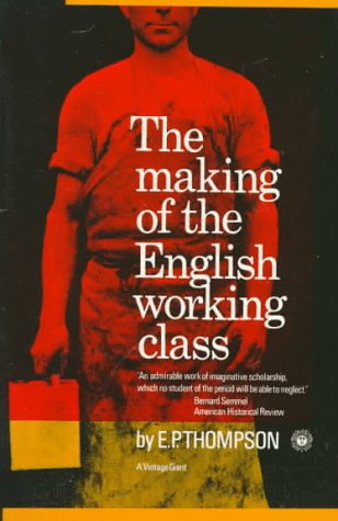 the-making-of-the-english-working-class1