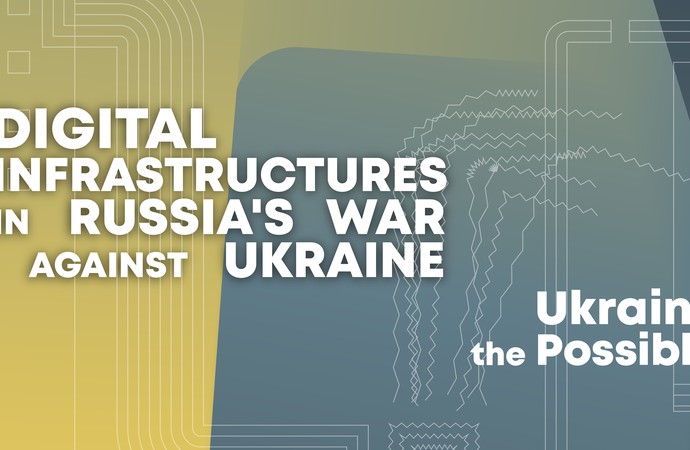 Цифрова інфраструктура у війні Росії проти України