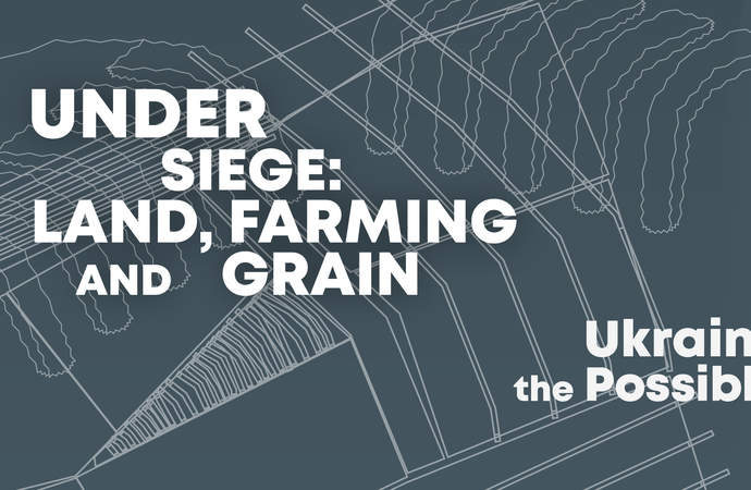 Under Siege: Land, Farming, and Grain