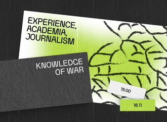 Knowledge of War: Experience, Academia, Journalism